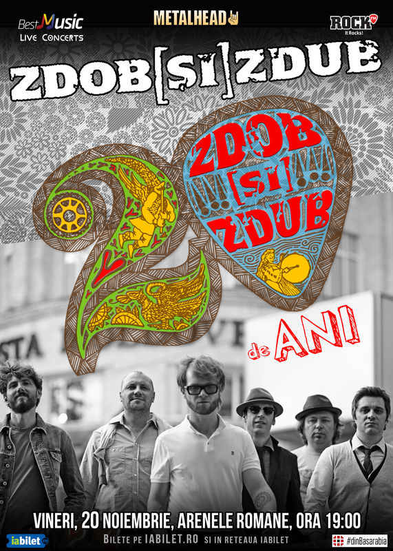 Zdob si Zdub aniverseaza 20 de ani printr-un concert special in Bucuresti